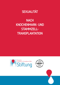 Sexualität nach Knochenmark und Stammzelltransplantation
