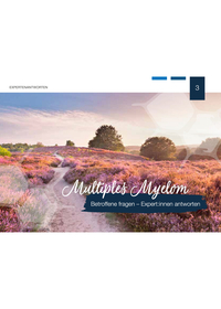 Multiples Myelom - Betroffene fragen - Experten antworten